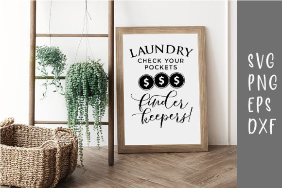 Download Laundry Check Your Pockets Finder Keeper - Premium Resources
